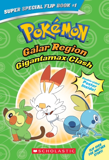 Gigantamax Clash / Battle for the Z-Ring (Pokemon Super Special Flip Book Galar Region Alola Region)