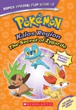 The Secret of Zygarde / A Legendary Truth (Pokemon Super Special Flip Book: Kalos Region / Unova Region)