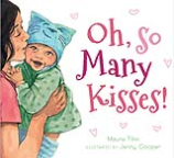 Oh, So Many Kisses! Padded Board Book