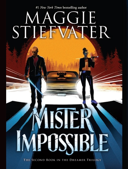 Mister Impossible (The Dreamer Trilogy #2)
